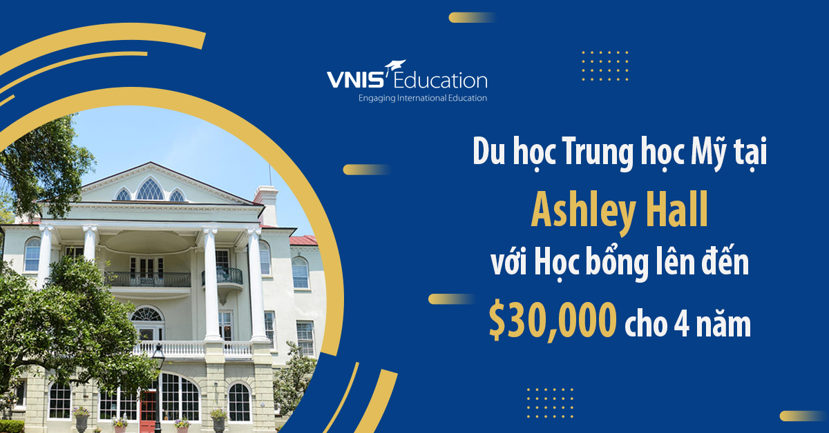 Du học Trung học Mỹ tại Ashley Hall với học bổng lên đến $30,000 cho 4 năm