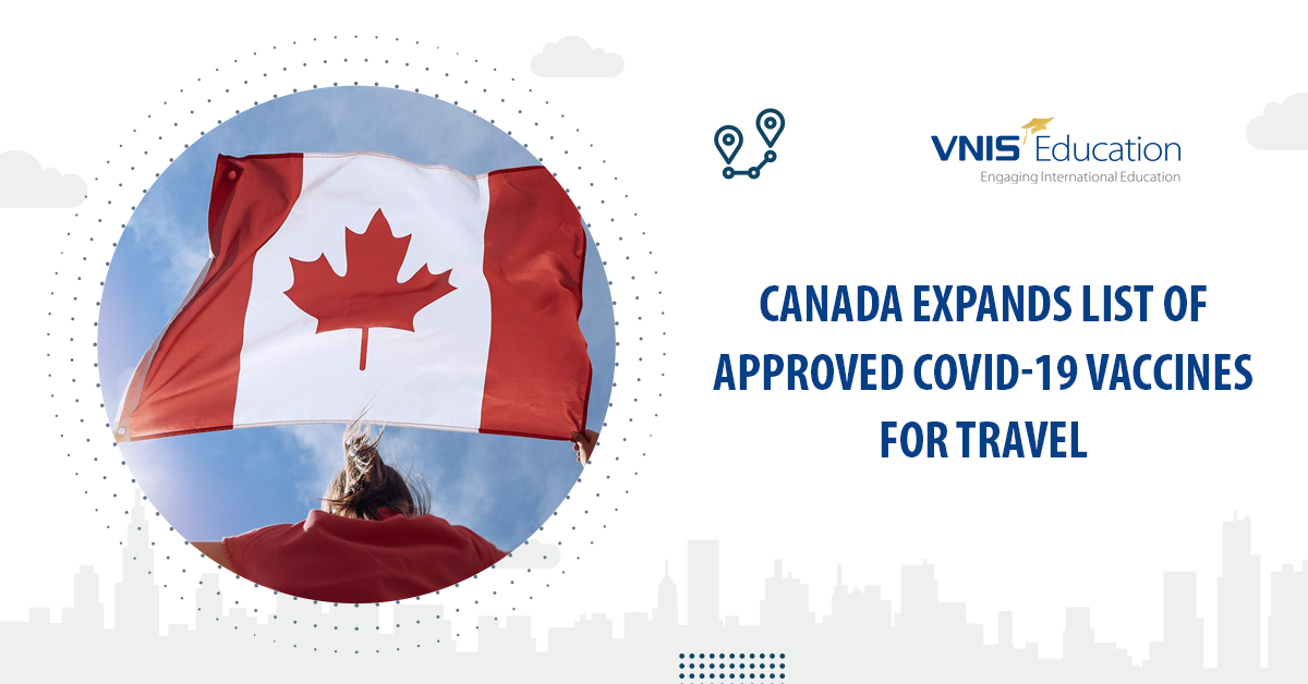 Canada expands list of approved COVID-19 vaccines for travel